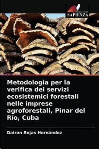 Metodologia Per La Verifica Dei Servizi Ecosistemici Forestali Nelle