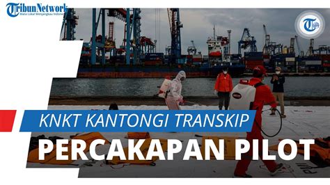 KNKT Terima Komponen Pesawat Kantongi Transkrip Rekaman Percakapan