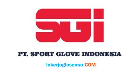 Lowongan Kerja Lulusan S1 Di PT Sport Gloves Indonesia Jogja Loker