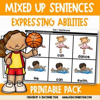 Mixed Up Sentences | Expressing Abilities | Reading and Writing Activities