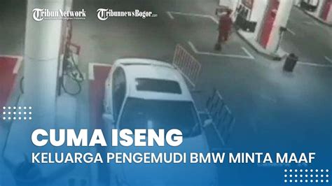 Keluarga Pengemudi Bmw Yang Kabur Setelah Isi Bbm Minta Maaf Polisi