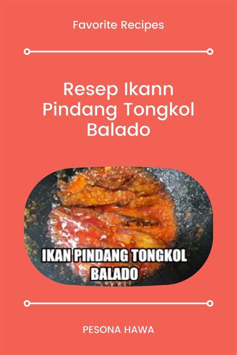 Resep Ikan Pindang Tongkol Balado Resep Resep Ikan Ikan