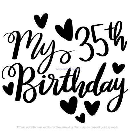 My 35th Birthday Svg Png  Pdf Eps Dxf Ai Etsy