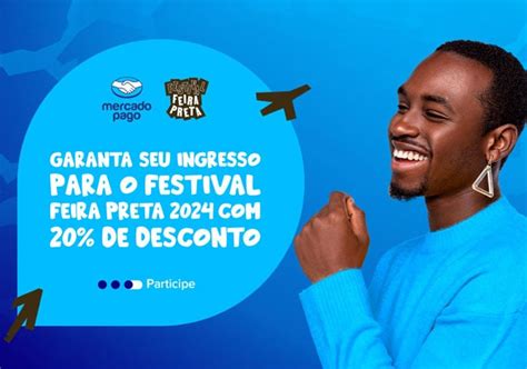 Economia Criativa Mercado Pago Participa Do Festival Feira Preta