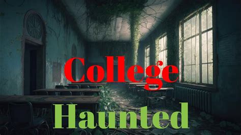 College Haunted Real Horror Story in Hindi सचच भतय कहन