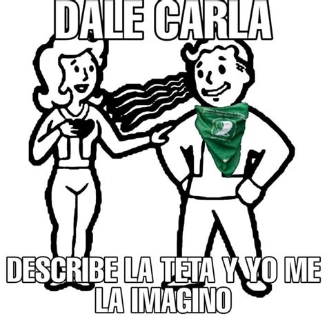 Pls Carla No seas así Meme subido por Franco Salazar Memedroid