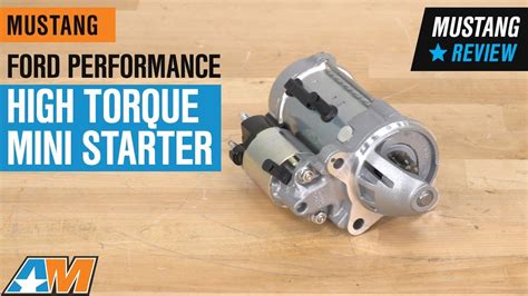 Mustang V Ford Performance High Torque Mini Starter Review