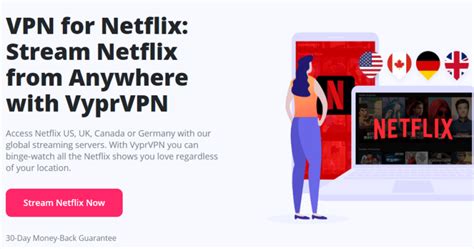 The Best VPN For Netflix Top 7 Netflix VPNs That Work In 2024