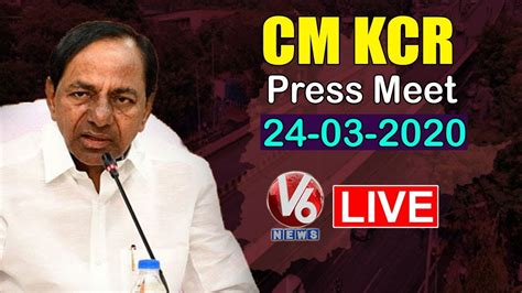 CM KCR Press Meet On Telangana LockDown LIVE Updates V6 Telugu News