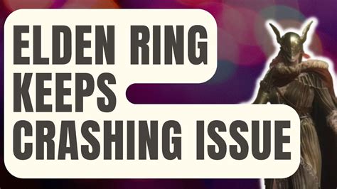 How To Fix Elden Ring Keeps Crashing Issue Updated 2024 YouTube