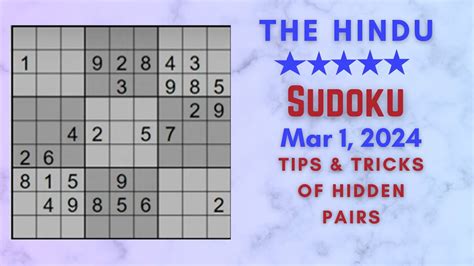 Solving Sudoku Trick Of Naked Pair 5 Star The Hindu Newspaper 1 03 24 MGN EDU