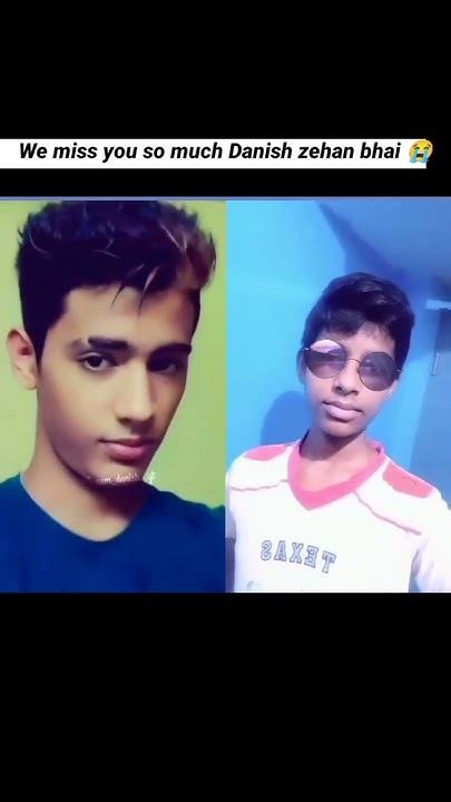 Danish Zehan Song Danish Zehan Bhai I Miss You So Much Viral Trending Danishzehen Youtube