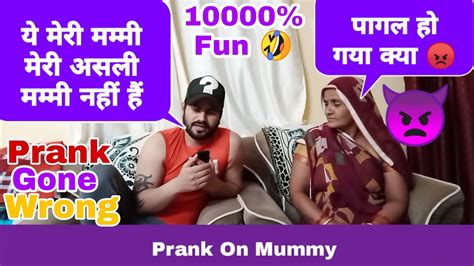 Prank On Mummy Prank Gone Wrong Prank On Mom In India Prank Video India 2021 Youtube