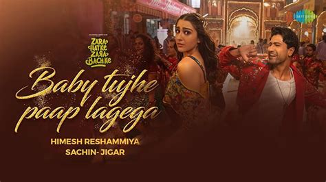 Baby Tujhe Paap Lagega Lyrics Meaning: Zara Hatke Zara Bachke