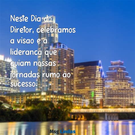 Mensagens Inspiradoras para o Dia do Diretor: Celebre com Palavras que ...