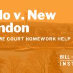 Supreme Court Case Kelo V New London Explained Eminent Domain Case