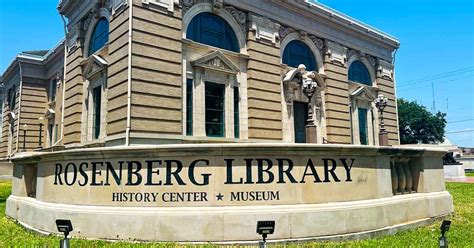 Rosenberg Library Oldest Free Public Library In Continuous Use