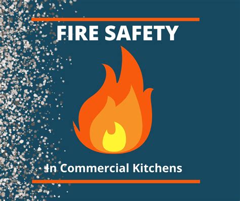 Fire Safety In Commercial Kitchens Hot Sr Insurance News