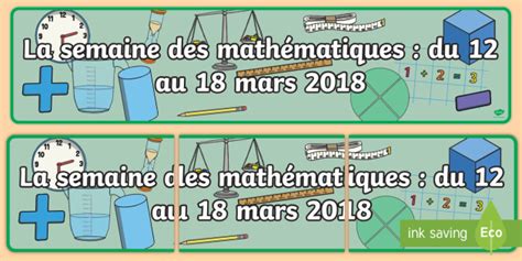 Banderole d affichage La semaine des mathématiques 2018