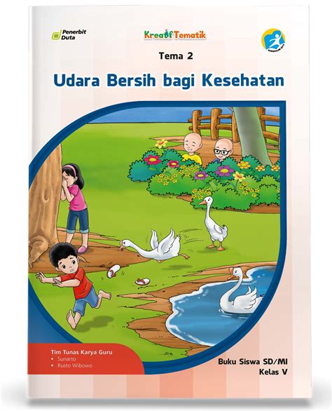 KREATIF Tematik Kelas 5 Tema 2 : Udara Bersih Bagi Kesehatan - The ...