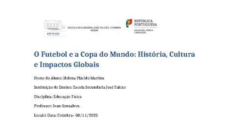Educação Física O Futebol E A Copa Do Mundo História E Impactos