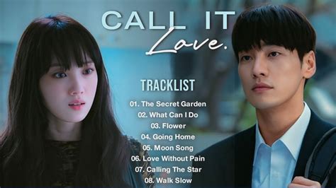 Full Album Call It Love OST Playlist Lyrics YouTube