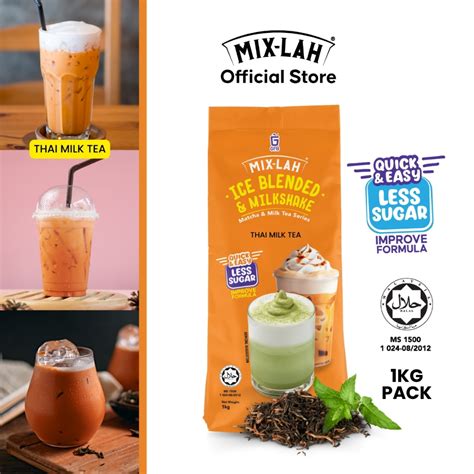 MIX LAH Thai Milk Tea Ice Blended Milkshake Powder 冰沙粉 1kg Shopee