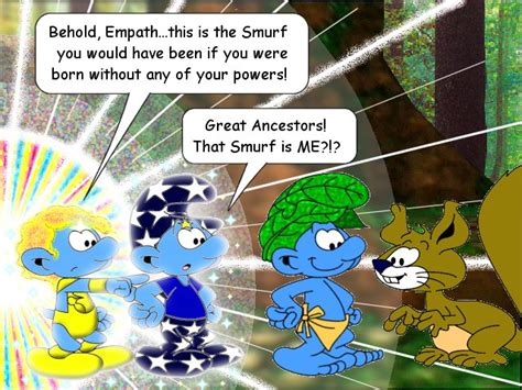 Wild Smurf Empath Goes Wild Empath Storiesgallery Smurfs Fanon