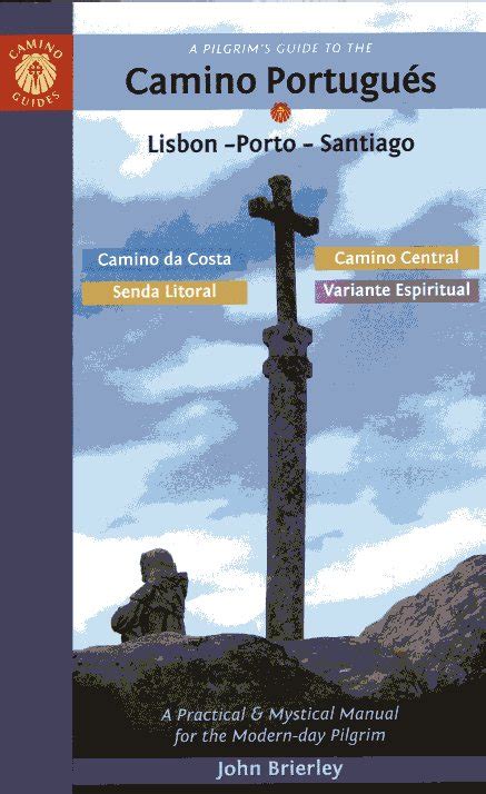 Wandelgids A Pilgrim S Guide To The Camino Portugues