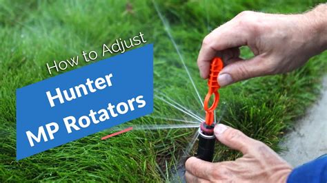 Hunter MP Rotator Nozzles Adjustments YouTube