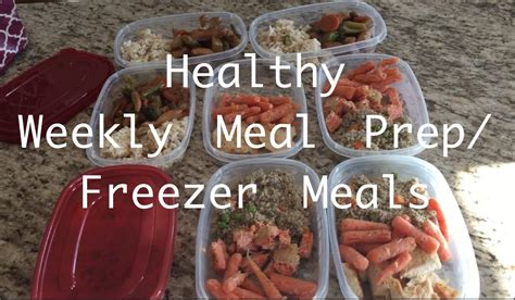 Healthy Weekly Meal Prep Freezer Meals Weekly Meal Prep Healthy