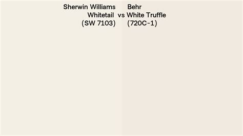 Sherwin Williams Whitetail SW 7103 Vs Behr White Truffle 720C 1