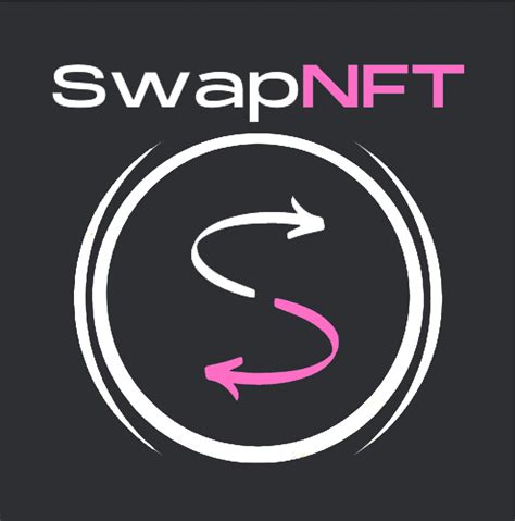 SwapNFT The First Social Media Platform For NFTs Markets Insider