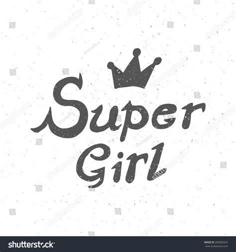 Conceptual Handwritten Phrase Super Girl Hand Stock Vector Royalty Free 269583923 Shutterstock