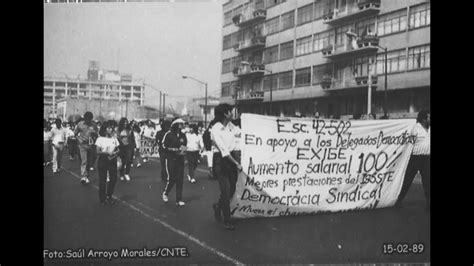 Escuela Por Escuela Movimiento Magisterial 1989 Youtube