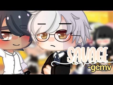 Savage Love Bl Gay Gcmv Keiko Zz YouTube