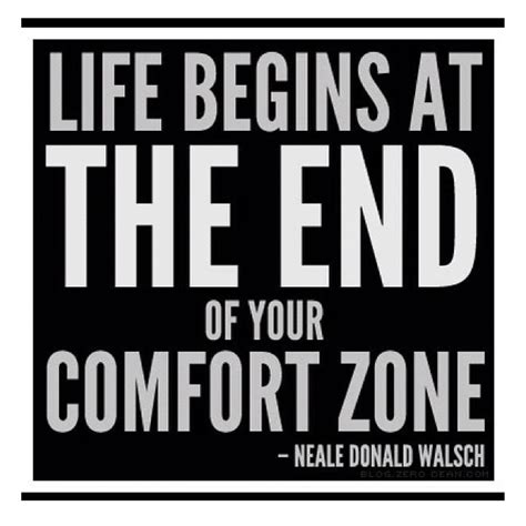 Outside Your Comfort Zone Quotes Quotesgram