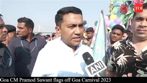 Goa CM Pramod Sawant flags off Goa Carnival 2023