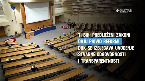 TI BIH Predloženi zakoni daju privid reformi dok se izbjegava