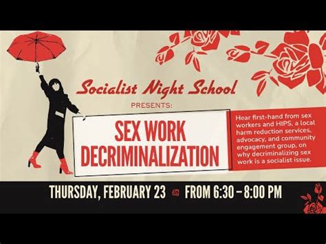 Sex Work Decriminalization Socialist Night School YouTube