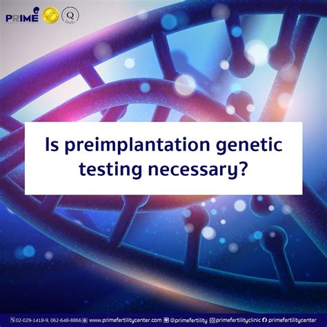 Are Preimplantation Genetic Testing Or Ngs Necessary