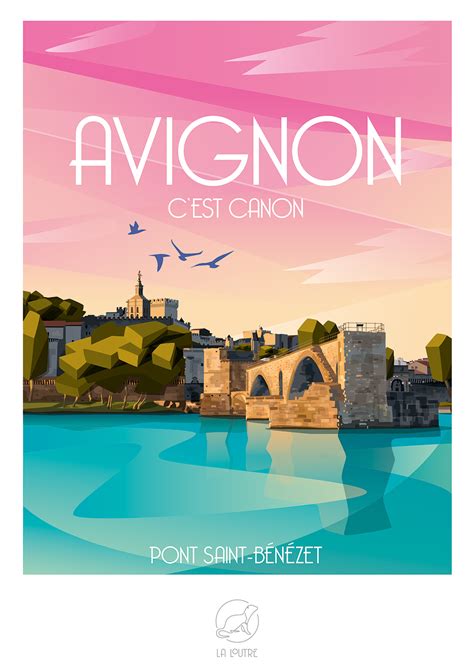 Avignon C Est Canon Pont Saint B N Zet Teile La Loutre