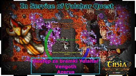 In Service of Yalahar Quest Cały QUEST Dostęp za bramki Yalahar