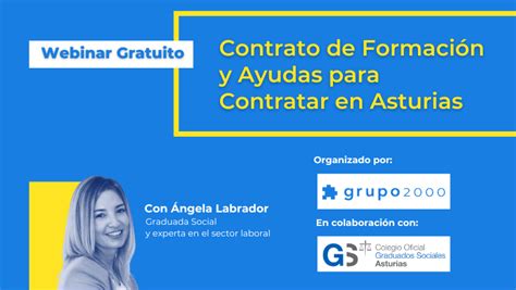 Webinar Contrato De Formaci N Y Ayudas Para Contratar En Asturias