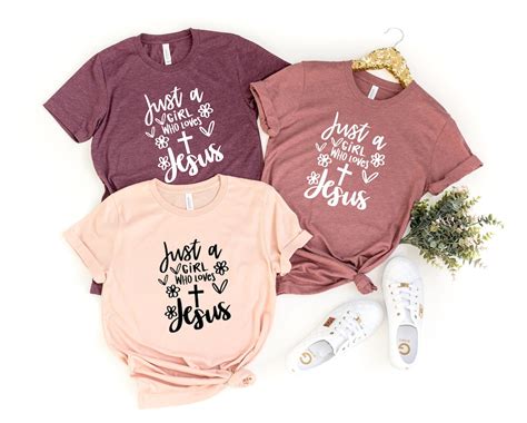 Just A Girl Who Loves Jesus Shirt Religious Shirt Faith Shirt Jesus