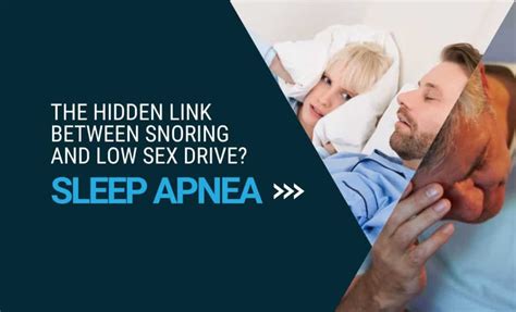 The Hidden Link Between Snoring And Low Sex Drive
