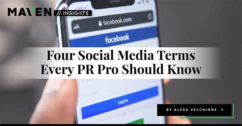 Four Social Media Terms Every Pr Pro Should Know Maven