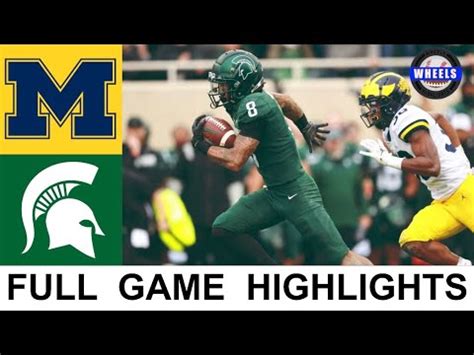 6 Michigan Vs 8 Michigan State Highlights College Football Week 9