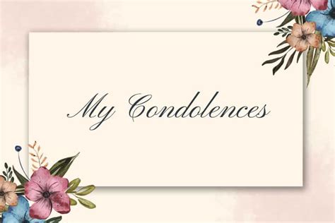 My Condolences: A Simple Expression of Sympathy