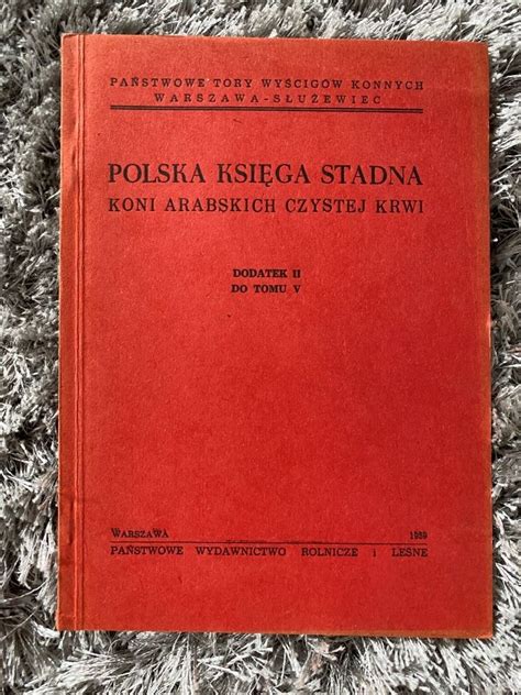 Polska Ksi Ga Stadna Koni Arabskich Tom V Dod Ii Braniewo Kup